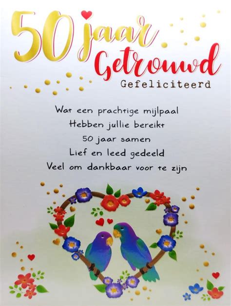 wensen 50 jaar getrouwd|Voorbeeld tekst 50 jaar getrouwd